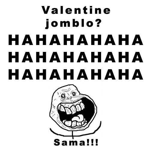Kata Kata Lucu Hari Valentine Untuk Para Jomblo  Humor 