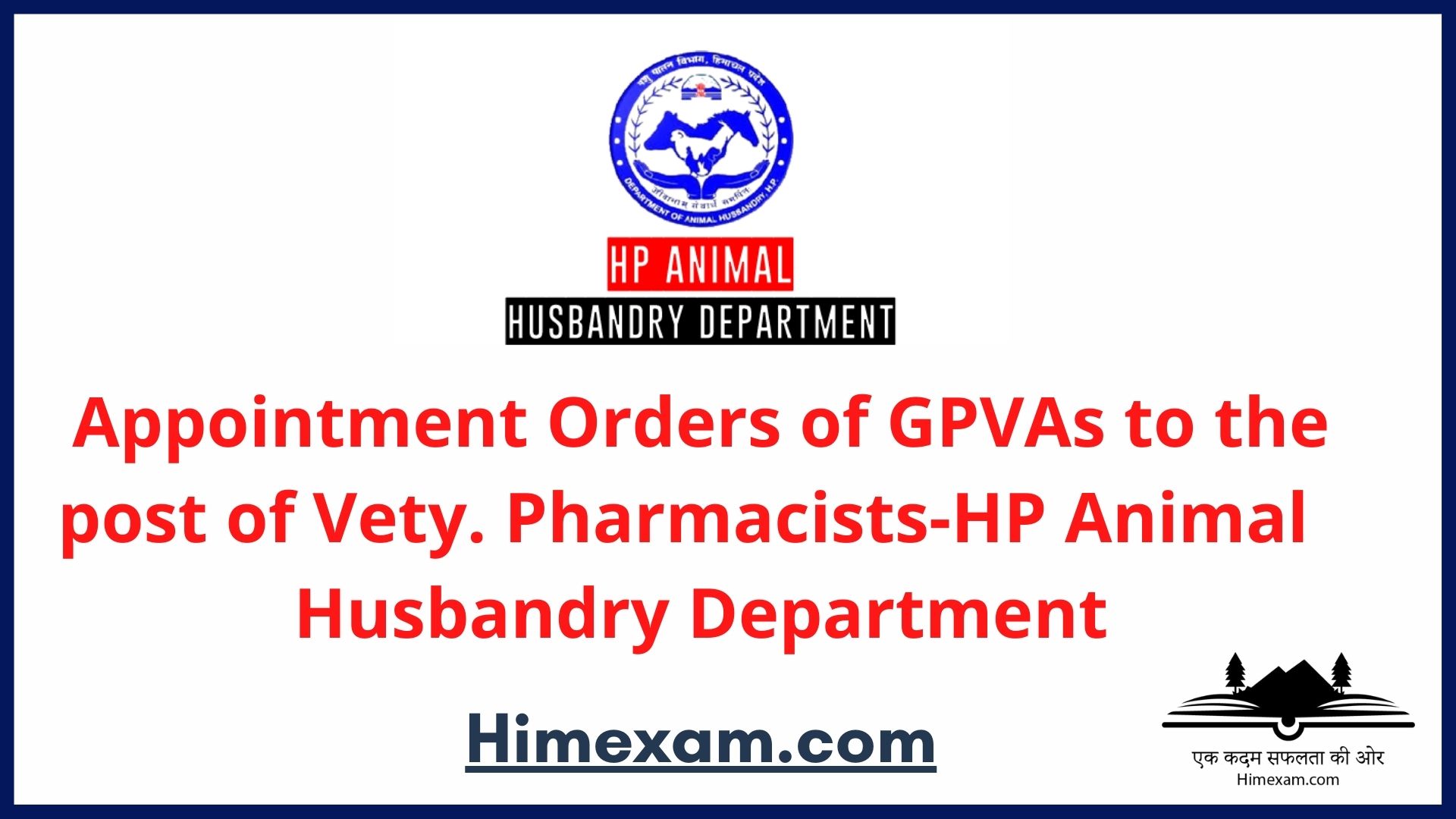 Appointment Orders of GPVAs to the post of Vety. Pharmacists-HP Animal  Husbandry Department
