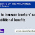 Senate to increase teachers' salaries, grant additional benefits