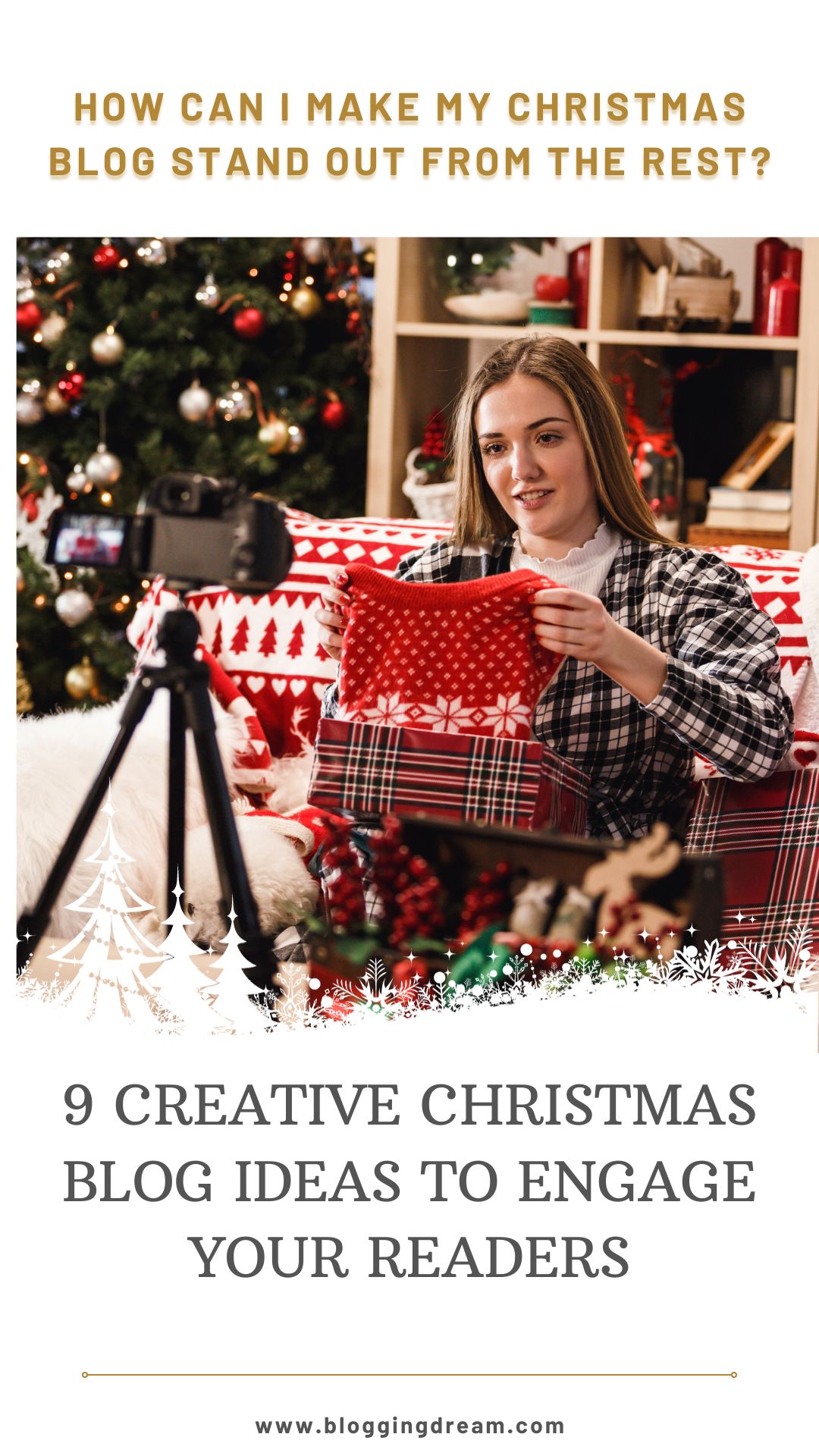 How can I make my Christmas blog stand out from the rest?