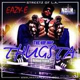 Eazy-E & DJ Nik Bean - The Hip Hop Thugsta 2009