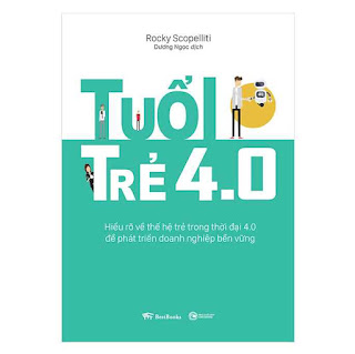 Tuổi Trẻ 4.0: Hiểu Rõ Về Thế Hệ Trẻ Trong Thời Đại 4.0 Để Phát Triển Doanh Nghiệp Bền Vững ebook PDF-EPUB-AWZ3-PRC-MOBI