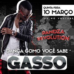 Gasso - Dança Como Você Sabe (2016) 