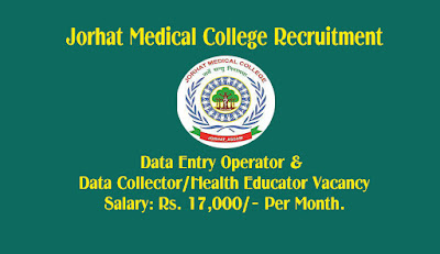 Jorhat Medical College Recruitment 2022