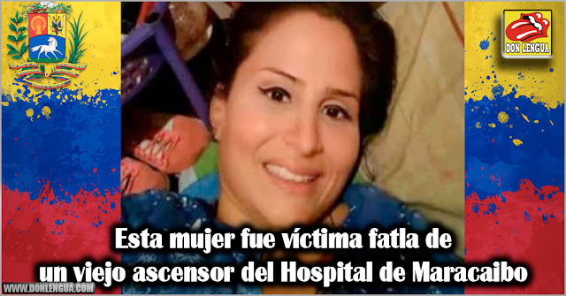 Esta mujer fue víctima de un viejo ascensor del Hospital de Maracaibo