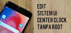 Cara Agar Jam Android di Tengah Tanpa Root