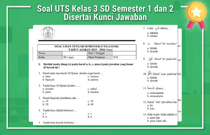  Soal UTS Kelas 3 SD Semester 1 dan 2 Disertai Kunci Jawaban 