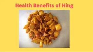 Hing benefits and side effects