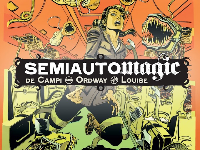 Last Chance to Back the de Campi/Ordway/Louise "Semiautomagic" Campaign