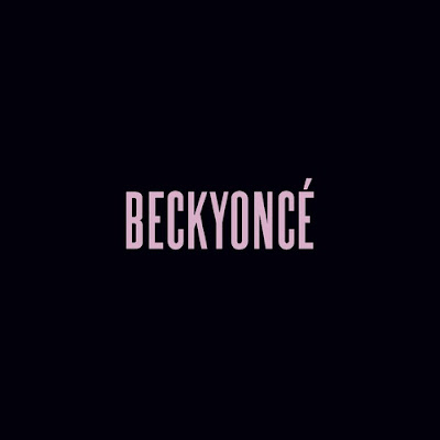 Beckyoncé - Single Loser (Put a Beck on It)