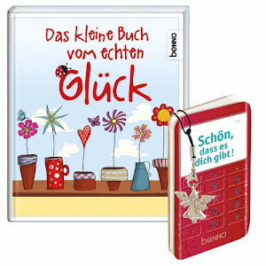 Das kleine Buch vom echten Glück