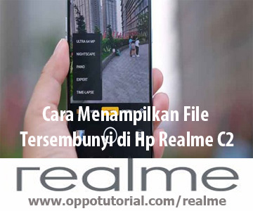 Cara Menampilkan File Tersembunyi di Hp Realme C2