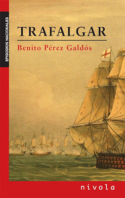 Trafalgar - Benito Perez Galdos - Episodios Nacionales