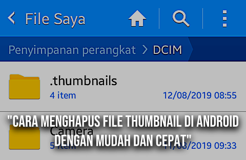 Cara Menghapus File Thumbnail di Folder Android