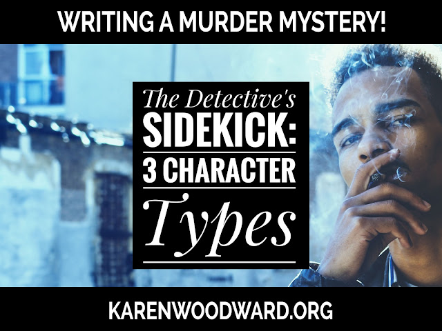 The Detective’s Sidekick: 3 Character Types