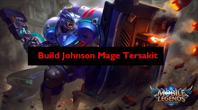 Build Johnson Mage Tersakit