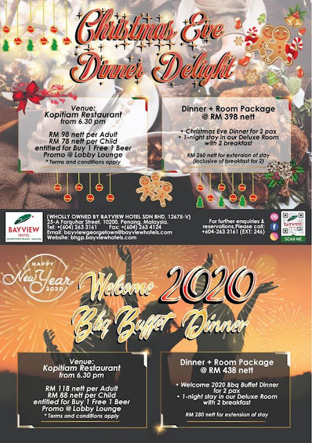 Christmas's Eve and Welcome 2020 BBQ Buffet Dinner @ Bayview Hotel Georgetown, Penang