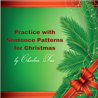 Practice with sentence patterns for Christmas