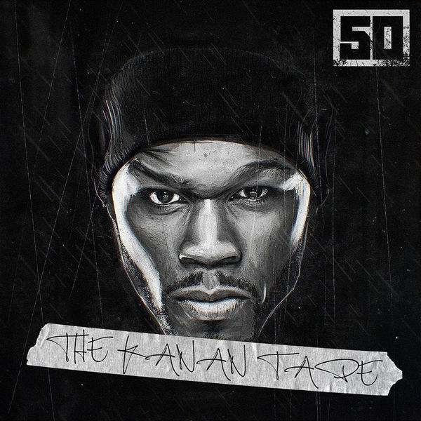 50 Cent - "The Kanan Tape" (Mixttape Stream/Free Download)