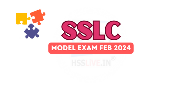 Kerala SSLC Model Exam Time Table February 2024