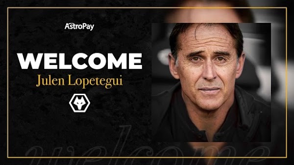 Oficial: El Wolverhampton firma a Lopetegui