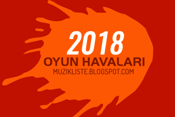 Oyun Havaları Listesi