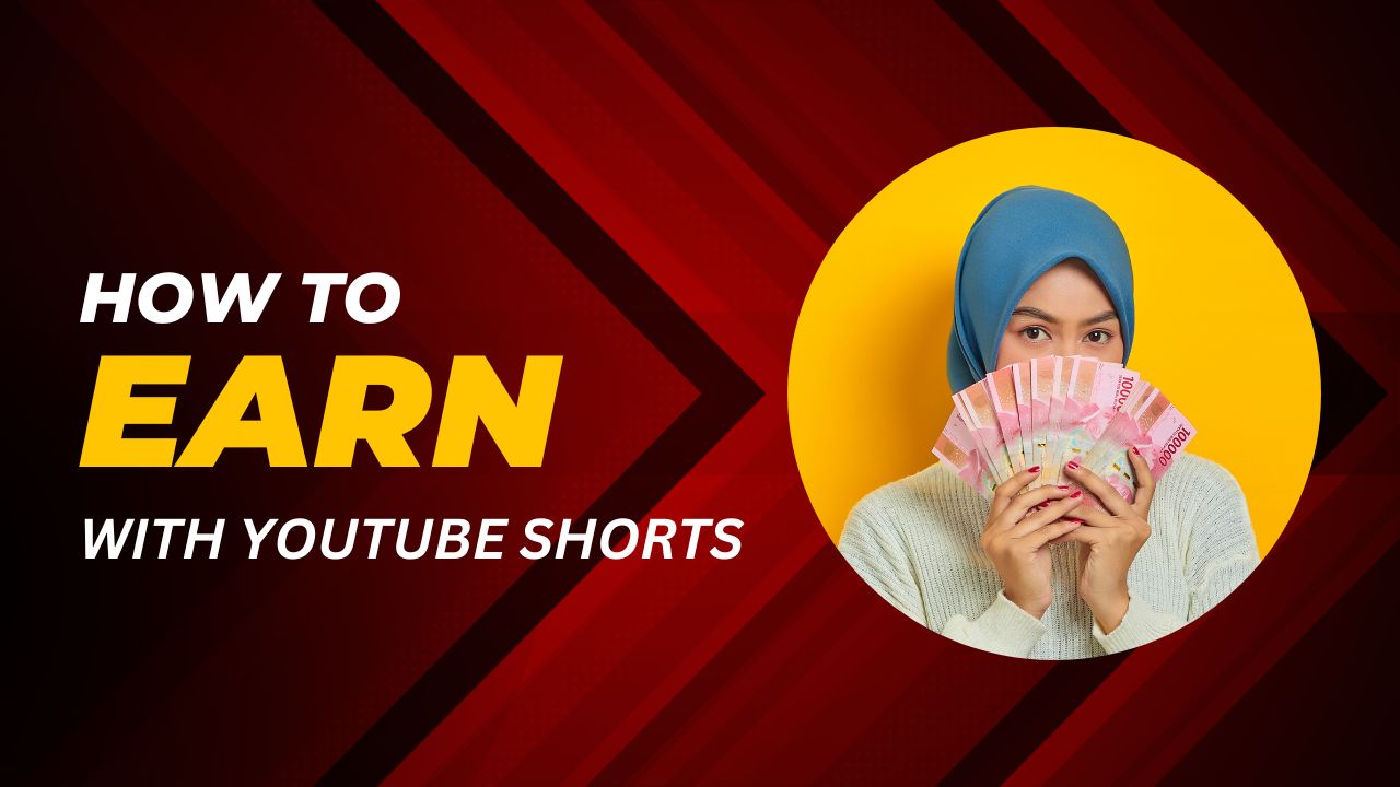 Top 5 Ways to earn money from youtube shorts