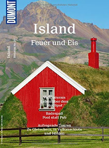 DuMont Bildatlas Island: Feuer und Eis