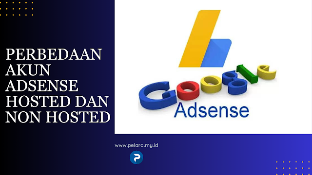 Perbedaan Akun AdSense Hosted dan Non Hosted, Ternyata, AdSense Youtube masih punya aturan khusus kalau mau menampilkan iklan di blog.