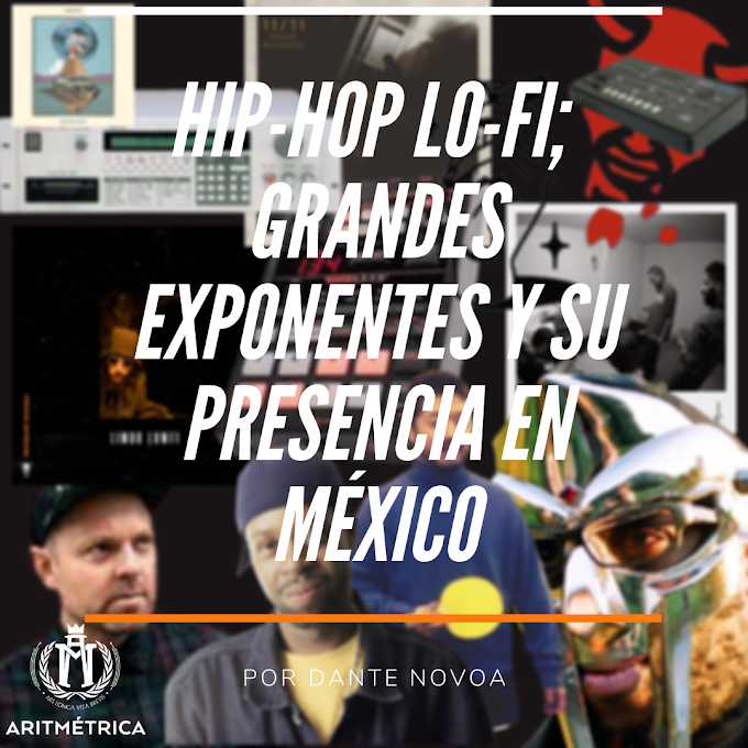 HIstoria del Hip-Hop Lo-Fi; grandes exponentes y su presencia en México