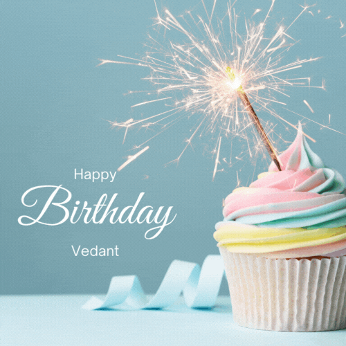 Happy Birthday Vedant (Animated gif)
