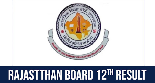 Rajasthan Board 12th Class Result 2023 Name Wise (rajeduboard.nic.in)