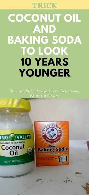 This Is How To Use Coconut Oil And Baking Soda To Look 10 Years Younger