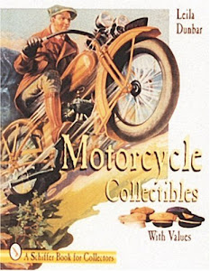 Motorcycle Collectibles (Schiffer Book for Collectors)