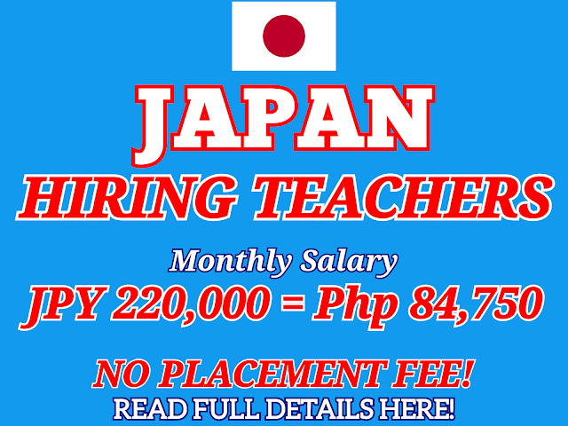 Japan is looking for Teachers | Monthly Salary of Jpy 220,000 or Php 84,750 | Apply Now!