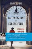 La tentazione di essere felici di Lorenzo Marone