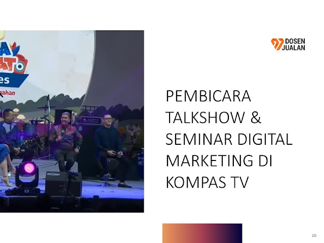 Pembicara Talkshow dan Seminar Digital Marketing di Kompas TV.