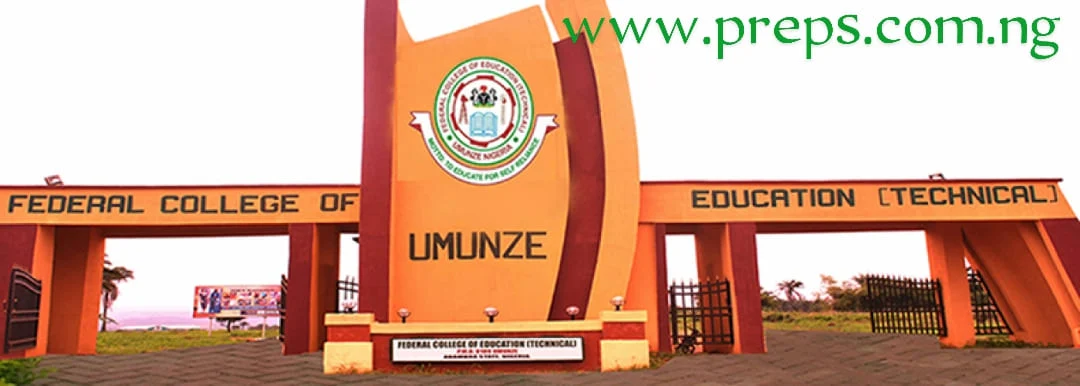 Federal College of Education (Technical) FCET, Umunze Admission List