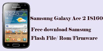 The Free Firmware/ Rom/ Flash File download page of Samsung Galaxy Ace 2 I8160