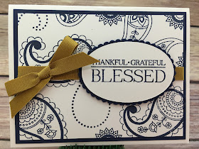 This Thankful, Grateful, Blessed card uses Stampin' Up!'s Paisleys & Posies stamp set and the Delightful Dijon 3/8" Ribbon.  I also used the Layering Ovals Framelits.  #stamptherapist #stampinup  www.stampwithjennifer.blogspot.com
