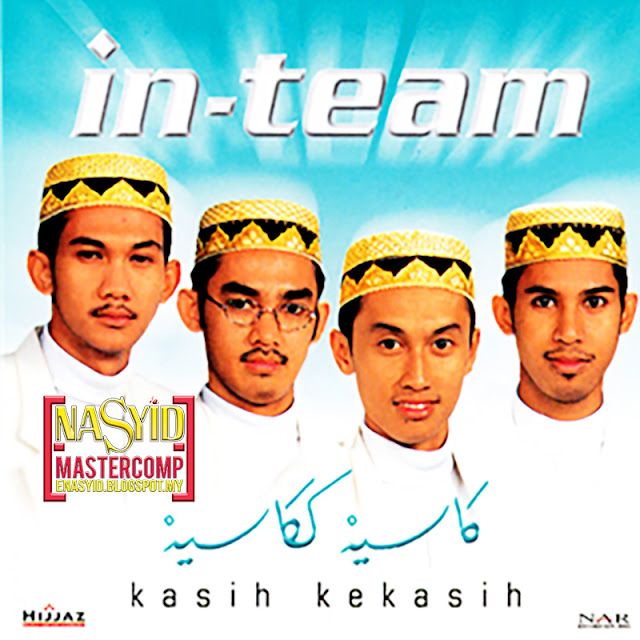 Album | InTeam - Kasih Kekasih (2000) Nasyid Download