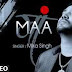 Maa (2015) Mika Singh Full HD Video Songs Download