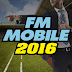 Football Manager Mobile 2016 Android Apk Latest Version Download