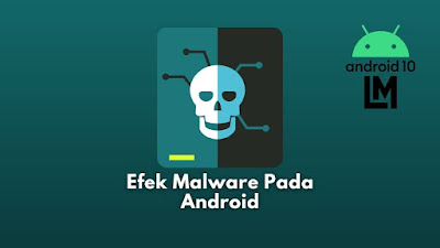 Efek Negatif malware dari iklan diandroid