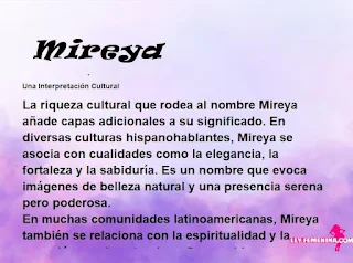 ▷ Significado del nombre Mireya