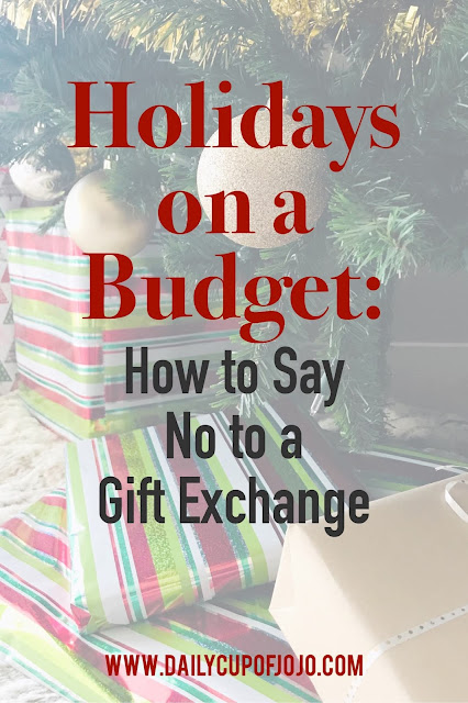 Holidays On A Budget: How To Say No to A Gift Exchange