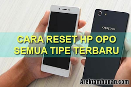 Cara Reset Hp Oppo 