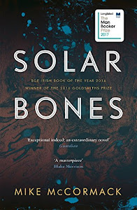 Solar Bones (English Edition)