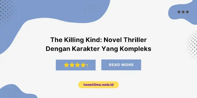 Review Novel The Killing Kind