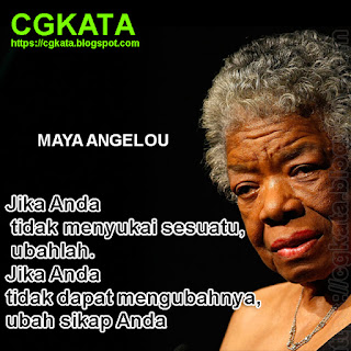 21 KATA-KATA/KUTIPAN MAYA ANGELOU UNTUK MENGINSPIRASI